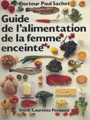 cover image of Guide de l'alimentation de la femme enceinte